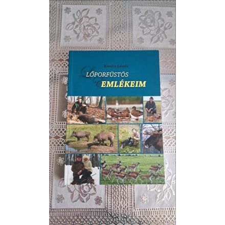 Kovács László Lőporfüstös emlékeim