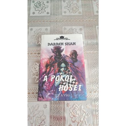 Darren Shan A pokol hősei