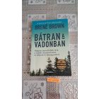 Brené Brown Bátran a vadonban