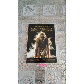 Adam G. Steve Szenvedély minden lépésben