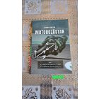 Szeder Zoltán Motorozástan - avagy az amatőr motorozás fizikája és gyakorlati összefüggései