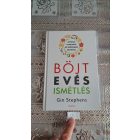 Gin Stephens Böjt - Evés - Ismétlés - Átfogó útmutató az időszakos böjthöz