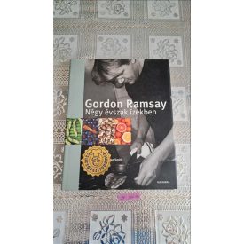   Roz Dennyvel Gordon Ramsay Georgia G. Smith Négy évszak ízekben