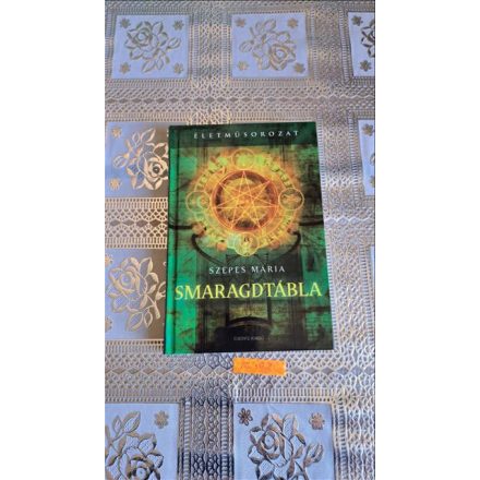 Szepes Mária Smaragdtábla - Az analógiák tana