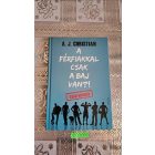 A. J. Christian A férfiakkal csak a baj van?!