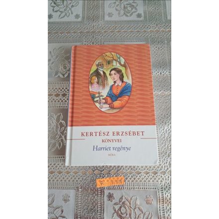 Kertész Erzsébet Harriett regénye