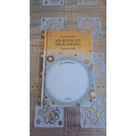   Cseh Katalin Világtalan világosság - Gyerekversek CD melléklettel