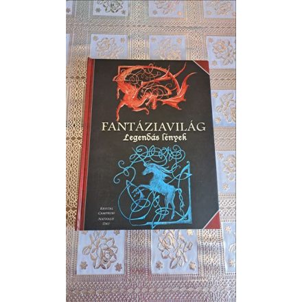 Fantáziavilág - Legendás lények