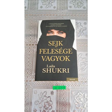 Laila Shukri Sejk felesége vagyok