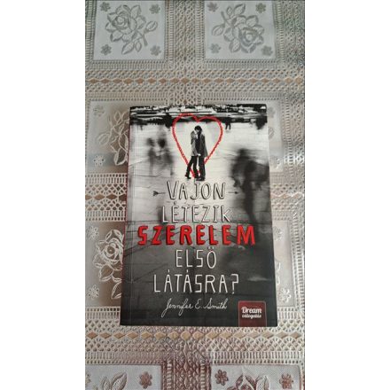 Jennifer E. Smith Vajon létezik szerelem első látásra?