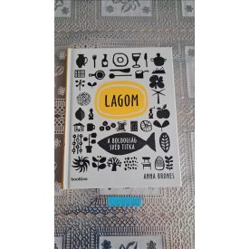 Anna Brones Lagom - A boldogság svéd titka