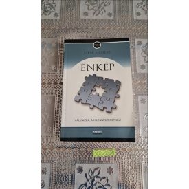 Steve Andreas Énkép - Válj azzá, aki lenni szeretnél