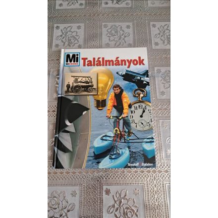 Roland Weis Találmányok - Mi micsoda 87.