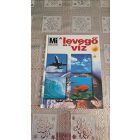 Rainer Crummenerl A levegő és a víz - Mi micsoda 54.
