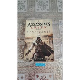 Oliver Bowden Assassin's Creed - Reneszánsz