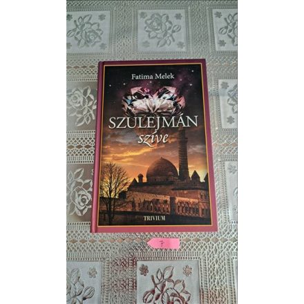 Fatima Melek Szulejmán szíve