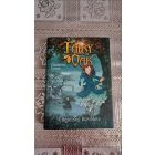 Elisabetta Gnone Fairy Oak 2. - A sötétség bűvölete