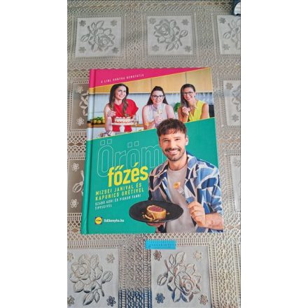 Örömfőzés Mizsei Janival és Kapunics Grétivel (LIDL)