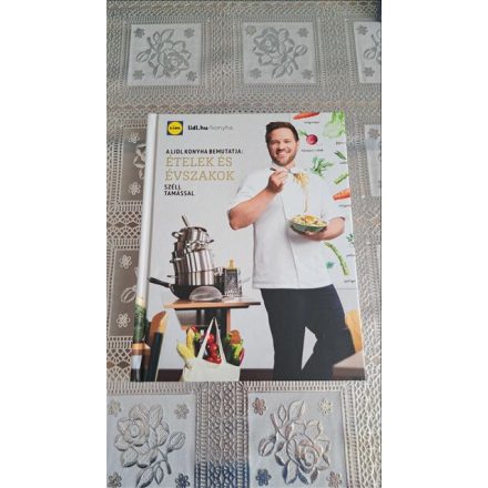 Széll Tamás Ételek és évszakok (LIDL)