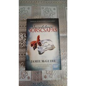 Jamie McGuire Veszedelmes sorscsapás 