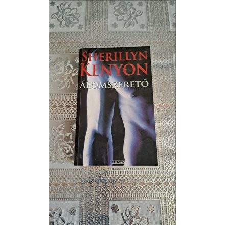 Sherrilyn Kenyon Álomszerető (Sötét Vágyak Vadásza)