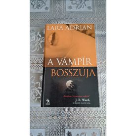 Lara Adrian - A vámpír bosszúja (Éjfél szülöttei 5.)