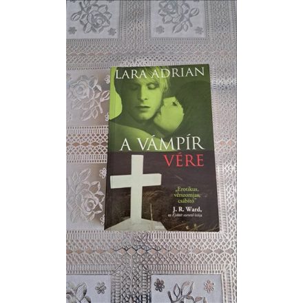 Lara Adrian A vámpír vére (Éjfél szülöttei)