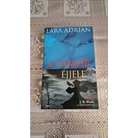 Lara Adrian A vámpír éjjele