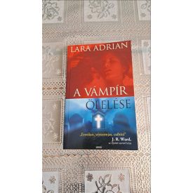 Lara Adrian A vámpír ölelése (Éjfél szülöttei)