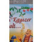 Egyszer volt..