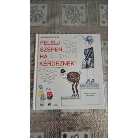Janikovszky Éva Felelj szépen, ha kérdeznek!