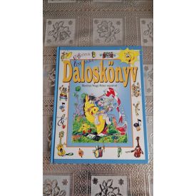   Daloskönyv - Válogatás a legszebb magyar gyermekdalokból - Berényi Nagy Péter rajzaival