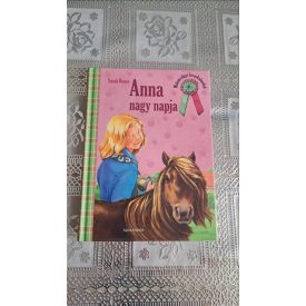 Sarah Bosse Anna nagy napja - Malomvölgyi lovaskalandok