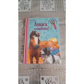  Sarah Bosse Annára számíthatsz! - Malomvölgyi lovaskalandok