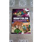 Kraftolók kézikönyve 4. - Zsebedben a Minecraft