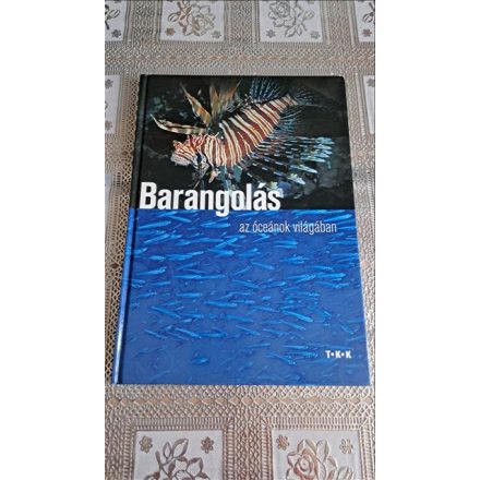 Barangolás az óceánok világában