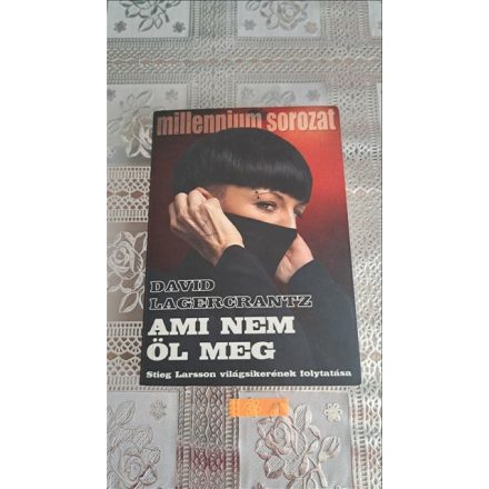 David Lagercrantz Ami nem öl meg