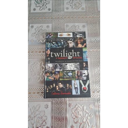 Catherine Hardwicke Twilight - A rendező notesze - Így készült az alkonyat című film!