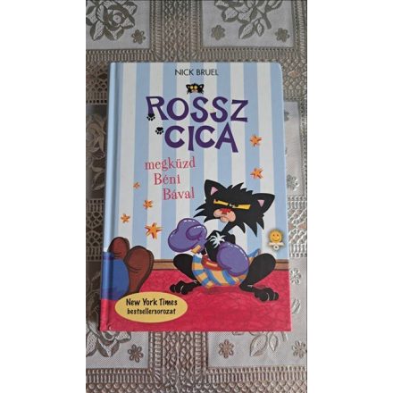 Nick Bruel Rossz Cica megküzd Béni bával