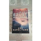 Ann Napolitano Ezüst madarak