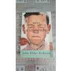 John Elder Robison Nézz a szemembe - Életem asperger-szindrómával