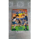 Luigi Garlando A végső kihívás - Gól! 5.