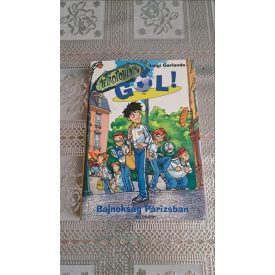 Luigi Garlando Bajnokság Párizsban - Gól! 6.
