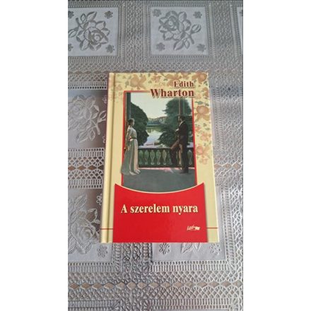 Edith Wharton A szerelem nyara