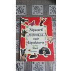 Népszerű mondókák nagy képeskönyve 2. rész állatok