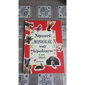 Népszerű mondókák nagy képeskönyve 2. rész állatok