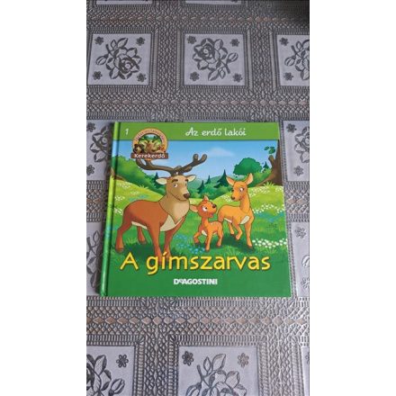Az erdő lakói 1 - A gímszarvas (DeAgostini) Kerekerdő
