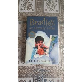 Louis Sachar Bradley, az osztály réme