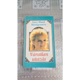 Lucy Maud Montgomery Váratlan utazás 3.rész