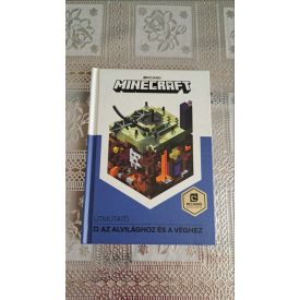 Minecraft - Útmutató az Alvilághoz és a Véghez